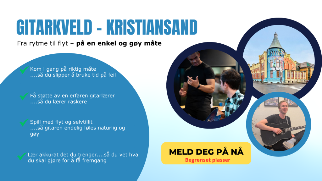 Rytme og flyt gitarkveld i Kristiansand